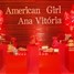 American Girl para Ana Vitória