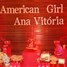 American Girl para Ana Vitória